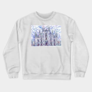 DUOMO,MILAN CATHEDRAL watercolor and ink painting Crewneck Sweatshirt